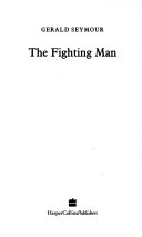 The Fighting Man 9780006477143 Gerald Seymour Brukte bøker