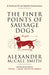 The Finer Points of Sausage Dogs 9781400095087 Alexander McCall Smith Brukte bøker