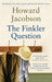 The Finkler question 9781408809938 Howard Jacobson Brukte bøker