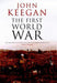 The First World War 9780091801786 John Keegan Brukte bøker