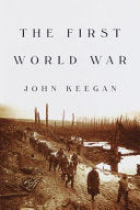 The First World War 9780375400520 John Keegan Brukte bøker