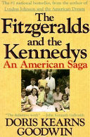 The Fitzgeralds and the Kennedys 9780312063542 Doris Kearns Goodwin Brukte bøker