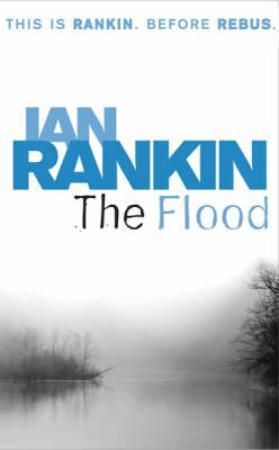 The flood 9780752880945 Ian Rankin Brukte bøker