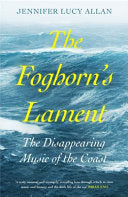 The Foghorn's Lament 9781474615044 Jennifer Lucy Allan Brukte bøker