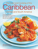 The Food and Cooking of the Caribbean, Central and South America 9780754814054 Marina Filippelli Jenni Fleetwood Brukte bøker