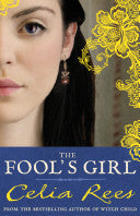 The Fool's Girl 9780747597322 Celia Rees Brukte bøker