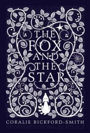 The fox and the star 9781846148507 Coralie Bickford-Smith Brukte bøker