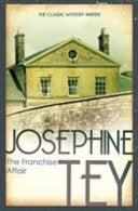The Franchise Affair 9780099536833 Josephine Tey Brukte bøker