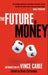 The future of money 9780753522042  Brukte bøker