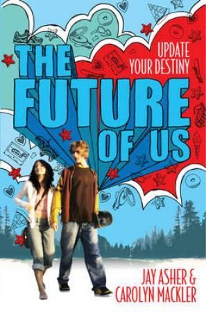 The future of us 9780857076076 Jay Asher Carolyn Mackler Brukte bøker