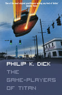 The Game-players of Titan 9780007115884 Philip K. Dick Brukte bøker