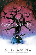 The Garden of Eve 9780152059866 Kelly L. Going Brukte bøker