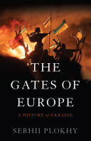The Gates of Europe 9780465050918 Serhii Plokhy Brukte bøker