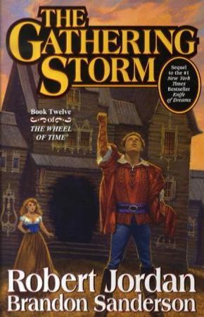 The gathering storm 9780765302304 Robert Jordan Brandon Sanderson Brukte bøker