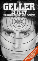 The Geller Effect 9780224023740 Guy Lyon Playfair Uri Geller Brukte bøker