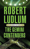 The Gemini Contenders 9780752858562 Robert Ludlum Brukte bøker