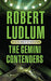 The Gemini Contenders 9780752858562 Robert Ludlum Brukte bøker