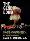 The Gene Bomb 9781878267382 David E. Comings Brukte bøker