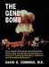 The Gene Bomb 9781878267382 David E. Comings Brukte bøker