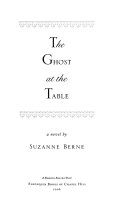 The Ghost at the Table 9781565124738 Suzanne Berne Brukte bøker