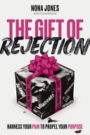 The Gift of Rejection 9780310368274 Nona Jones Brukte bøker