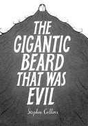 The Gigantic Beard that was Evil 9780224096287 Stephen Collins Brukte bøker