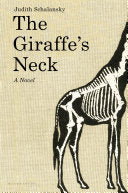 The Giraffe's Neck 9781620403389 Judith Schalansky Brukte bøker