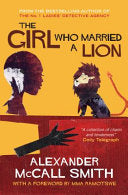 The Girl who Married a Lion 9781841956299 Alexander McCall Smith Brukte bøker