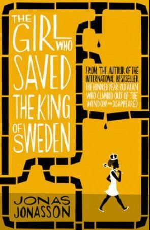 The girl who saved the king of Sweden 9780007557905 Jonas Jonasson Brukte bøker