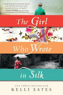 The Girl who Wrote in Silk 9781492608332 Kelli Estes Brukte bøker