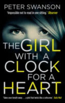 The Girl with a Clock for a Heart 9780571301911 Peter Swanson Brukte bøker