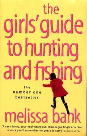 The girls' guide to hunting and fishing 9780140278828 Melissa Bank Brukte bøker