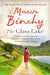 The Glass Lake 9780752876870 Maeve Binchy Brukte bøker