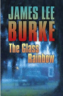 The glass rainbow 9781409116622 James Lee Burke Brukte bøker