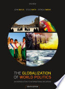 The Globalization of World Politics 9780198825548 John Baylis Steve Smith Patricia Owens Brukte bøker