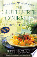 The Gluten-free Gourmet, Second Edition 9780805064841 Bette Hagman Brukte bøker