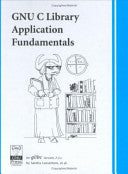 The GNU C Library 9781882114221 Richard Stallman Sandra Loosemore Brukte bøker