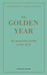 The golden year 9788202490829 Hannah Widell Amanda Schulman Brukte bøker
