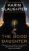 The Good Daughter 9780062430250 Karin Slaughter Brukte bøker