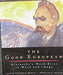 The Good European 9780226452791 David Farrell Krell Donald L. Bates Brukte bøker