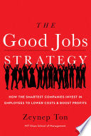 The Good Jobs Strategy 9780544114449 Zeynep Ton Brukte bøker