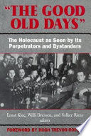 "The Good Old Days" 9781568521336 Ernst Klee Willi Dressen Volker Riess Brukte bøker