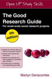The Good Research Guide: For Small-Scale Social Research Projects: for small-… 9780335241385 Martyn Denscombe Brukte bøker