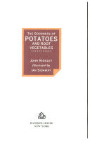 The Goodness of Potatoes and Other Root Vegetables 9780679416258 John Midgley Brukte bøker