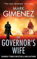 The Governor's Wife 9780751543766 Mark Gimenez Brukte bøker
