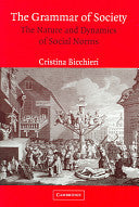 The Grammar of Society 9780521574907 Cristina Bicchieri Brukte bøker
