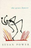 The Grass Dancer 9780330335881 Susan Power Brukte bøker