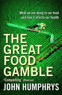 The Great Food Gamble 9780340770467 John Humphrys Brukte bøker
