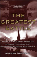 The Greatest Battle 9780743281119 Andrew Nagorski Brukte bøker