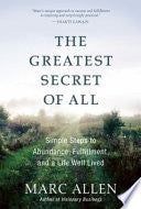The Greatest Secret of All 9781577319634 Marc Allen Brukte bøker
